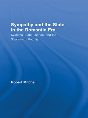 cover image of Sympathy and the State in the Romantic Era